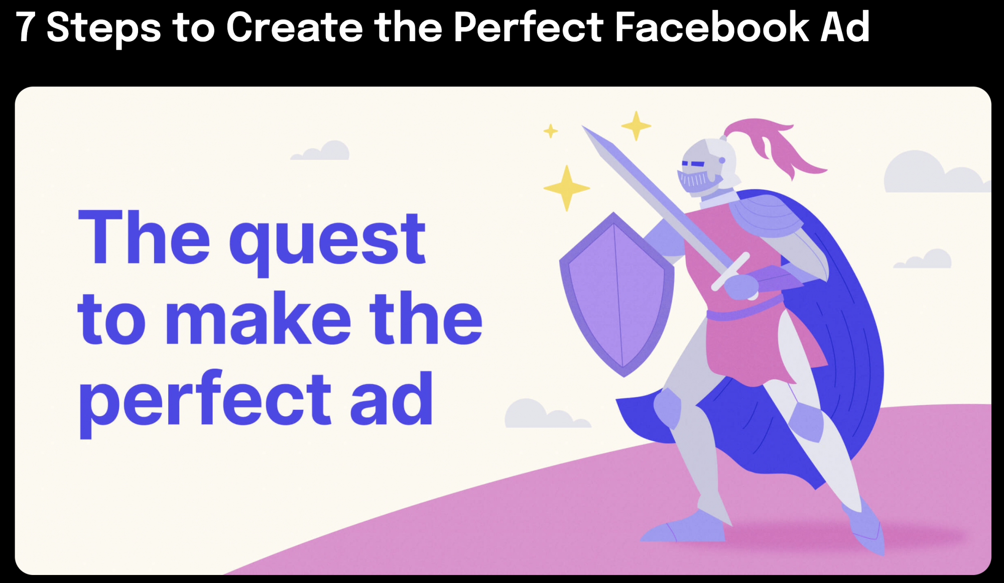 7 Steps to Create the Perfect Facebook Ad