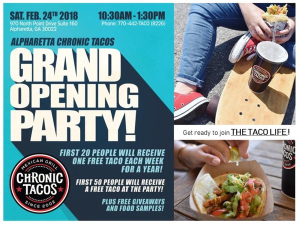 Chronic Tacos Alpharetta GRAND OPENING PARTY!