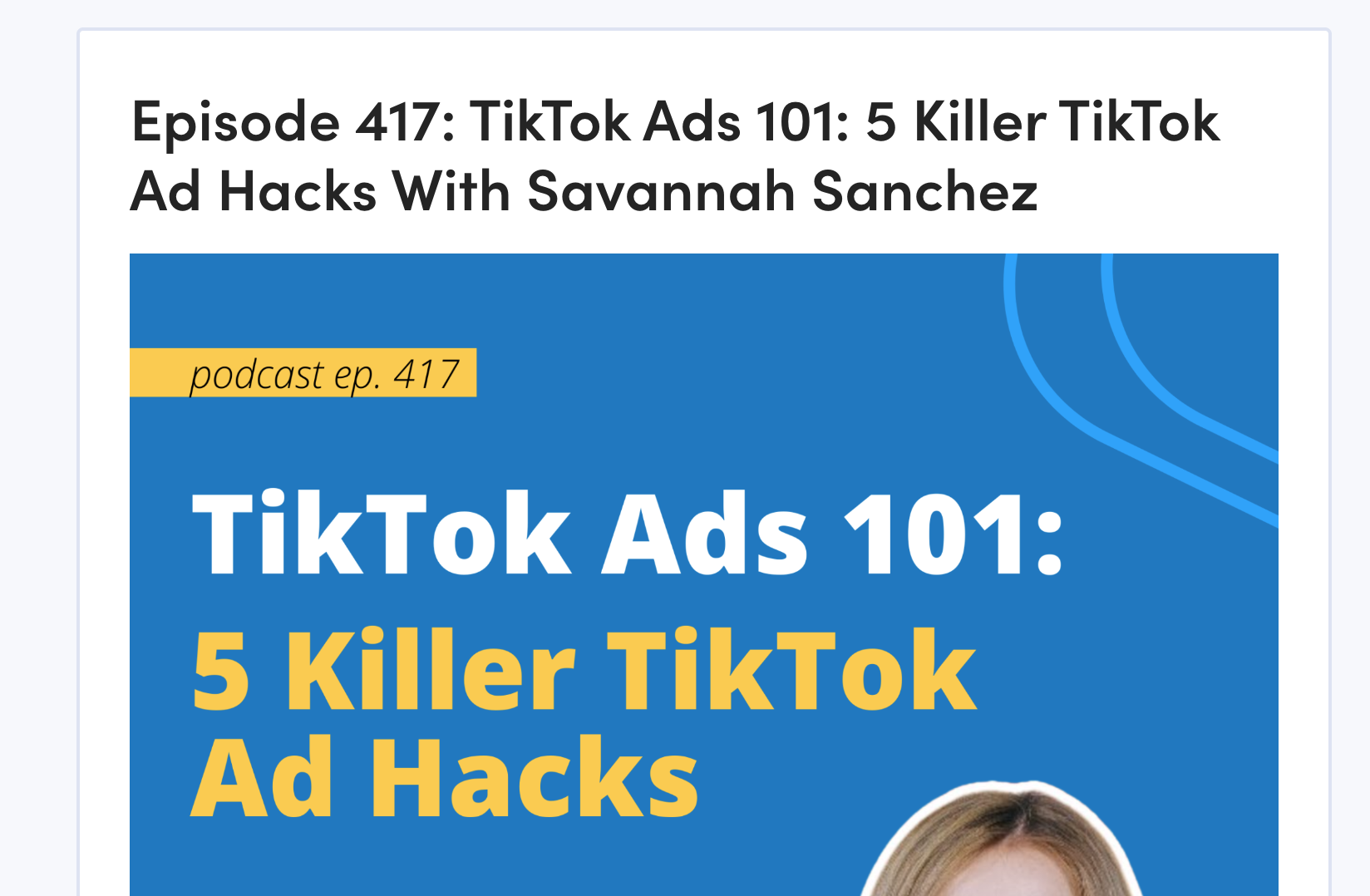 5 Killer TikTok Ad Hacks With Savannah Sanchez