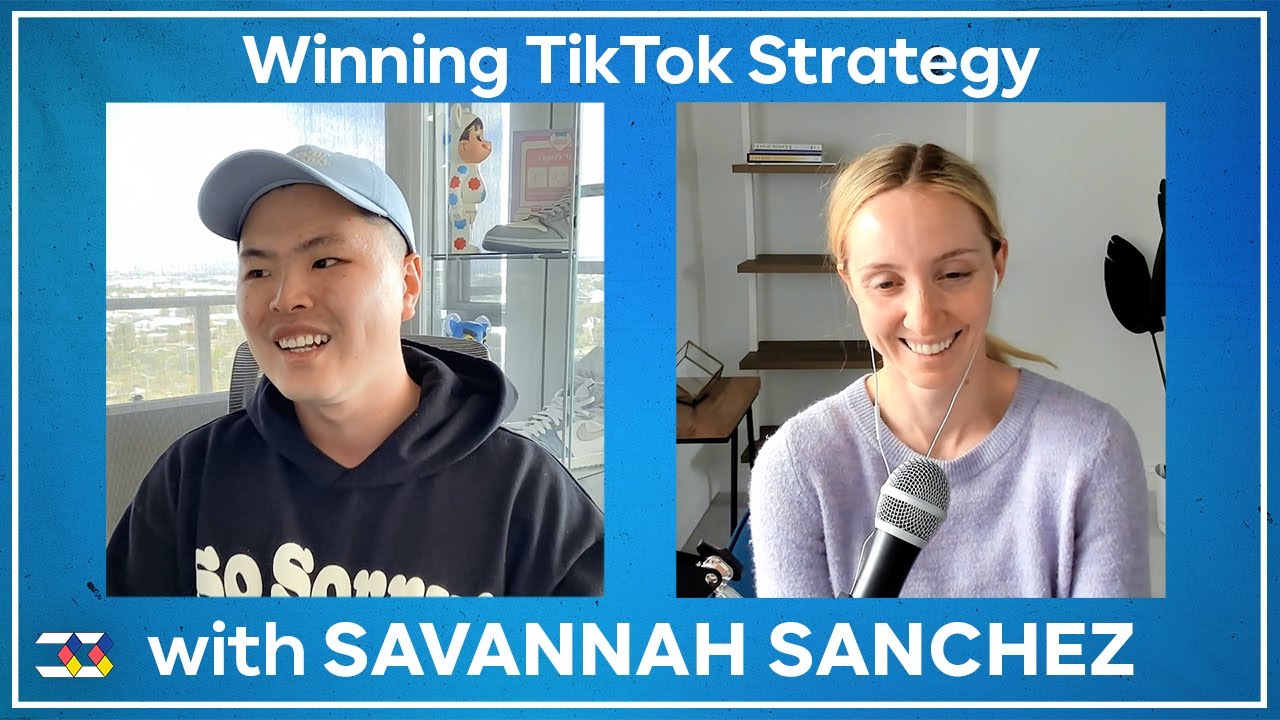 Savannah Sanchez’s Winning TikTok Strategy