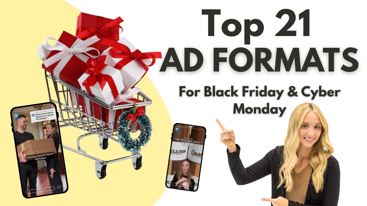 Top 21 Black Friday Cyber Monday Ad Formats for 2026!