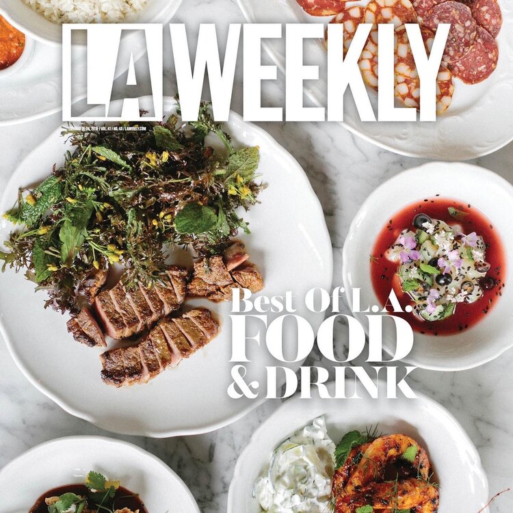 <strong>LA WEEKLY - </strong> BEST OF L.A FOOD & DRINK 2019